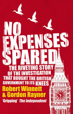 No Expenses Spared on Paperback by Gordon Rayner