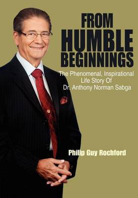 From Humble Beginnings by Philip Guy Rochford image
