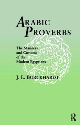 Arabic Proverbs by J L Burckhardt image