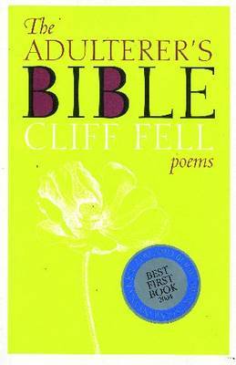The Adulterers Bible by Cliff Fell image