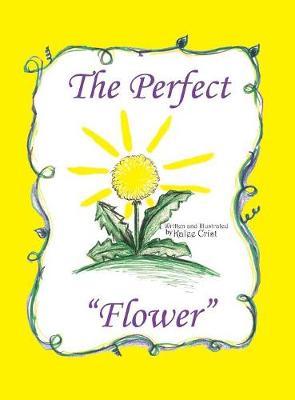 The Perfect Flower by Kalee Crist image