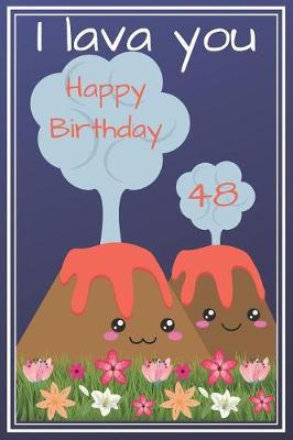 I Lava You Happy Birthday 48 by Eli Publishing image