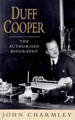 Duff Cooper by John Charmley image