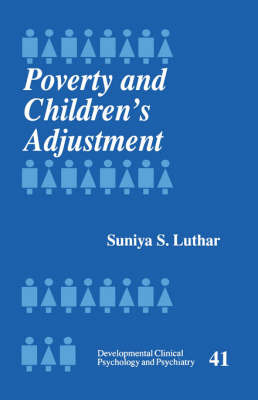 Poverty and Children's Adjustment by Suniya S. Luthar image