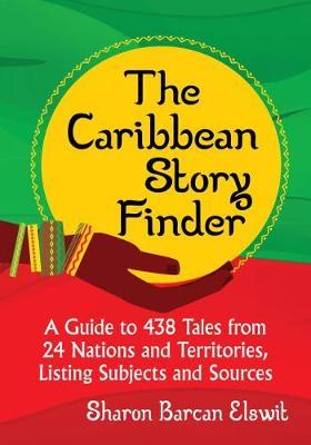 The Caribbean Story Finder by Sharon Barcan Elswit image
