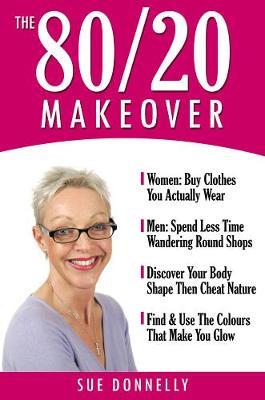 The 80/20 Makeover by Sue Donnelly image