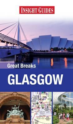 Insight Great Breaks Guides: Glasgow by Insight Guides image