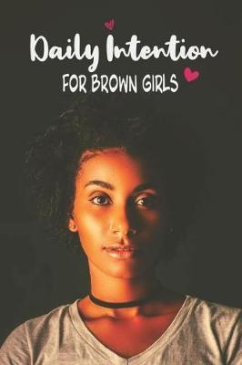 Daily Intention for Brown Girls by Honeybrown Books image