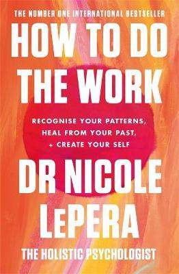 How to Do the Work by Nicole LePera image