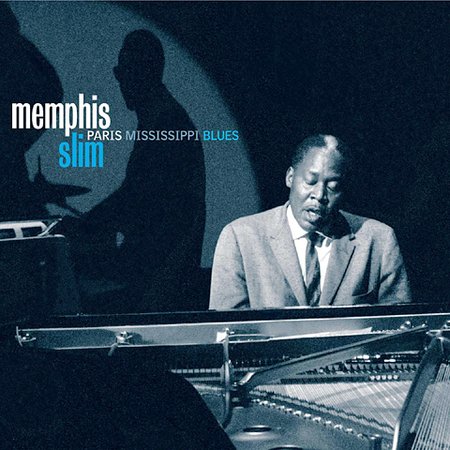 Paris Mississippi Blues on CD by Memphis Slim