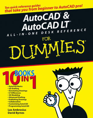 AutoCAD and AutoCAD LT All-in-One Desk Reference For Dummies by David Byrnes image