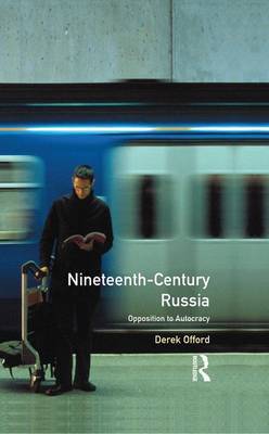 Nineteenth-Century Russia on Hardback by Derek Offord