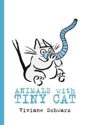 Animals with Tiny Cat by Viviane Schwarz image