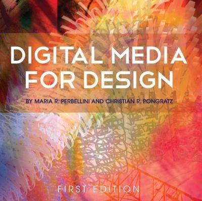 Digital Media for Design by Christian R. Pongratz image