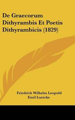 de Graecorum Dithyrambis Et Poetis Dithyrambicis (1829) image