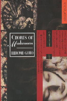 Chorus of Mushrooms by Hiromi Goto image