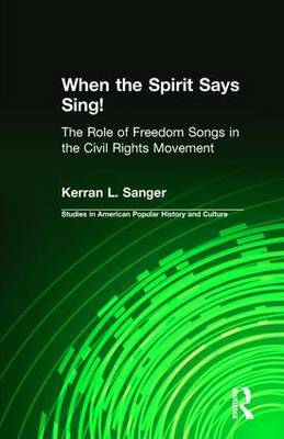 When the Spirit Says Sing! by Kerran L Sanger image