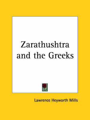 Zarathushtra by Lawrence Heyworth Mills image