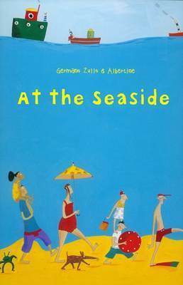 At the Seaside on Hardback by Germano Zullo