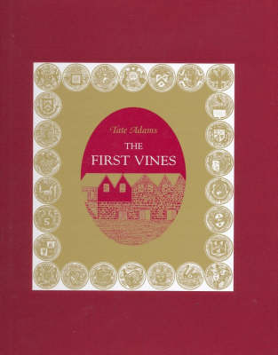 First Vines on Hardback by Tate Adams