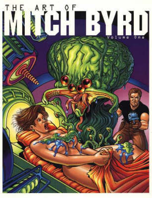 The Art of Mitch Byrd: Volume 1 by Mitch Byrd image