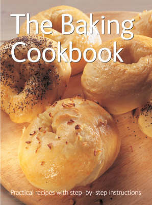 The Baking Cookbook on Hardback