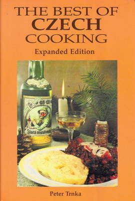Best of Czech Cooking, Expanded Edition by Peter Trnka image