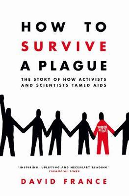 How to Survive a Plague by David France image