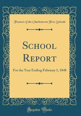 School Report by Trustees of the Charlestown Fre Schools image