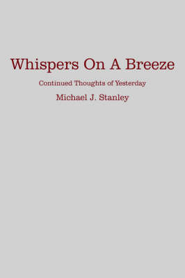 Whispers On A Breeze by Michael J. Stanley image