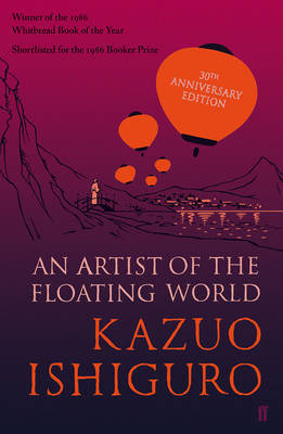 An Artist of the Floating World by Kazuo Ishiguro