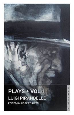 Plays: v. 1 by Luigi Pirandello image