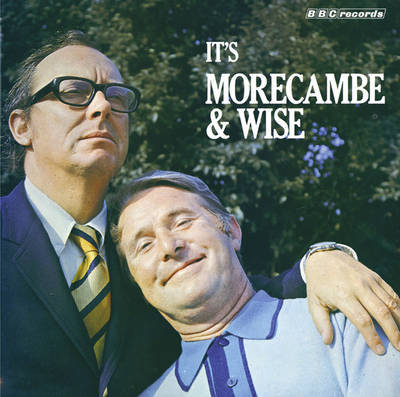 It's Morecambe and Wise