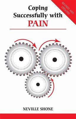 Coping Successfully with Pain by Neville Shone image