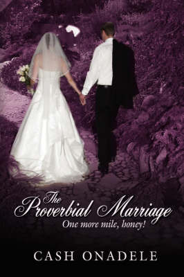 The Proverbial Marriage by Cash Onadele image