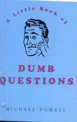 Little Book of Dumb Questions image