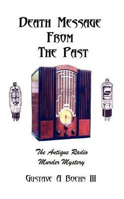 Death Message from the Past by Gustave A. Boehn III image