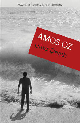 Unto Death by Amos Oz image