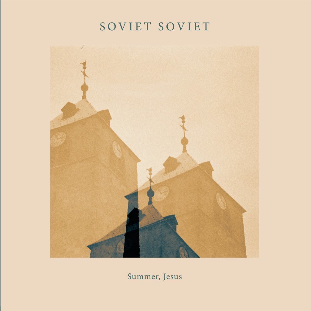 Summer, Jesus (LP) by Soviet Soviet image