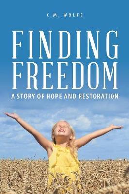 Finding Freedom by C.M. Wolfe image