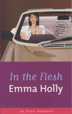 In the Flesh on Paperback by Emma Holly