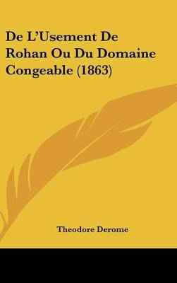 de L'Usement de Rohan Ou Du Domaine Congeable (1863) by Theodore Derome image