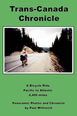 Trans-Canada Chronicle by Paul Wittreich image