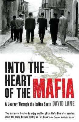 Into the Heart of the Mafia by David Lane image