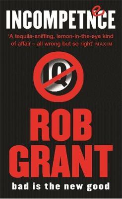 Incompetence by Rob Grant image