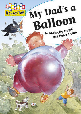 My Dad's a Balloon by Malachy Doyle image