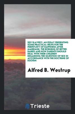 Sex Slavery by Alfred B Westrup image