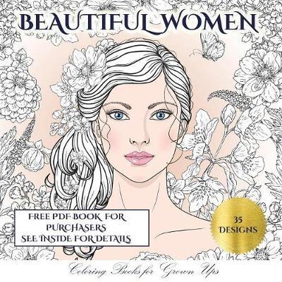 Download Coloring Books For Grown Ups Beautiful Women James Manning Book Buy Now At Mighty Ape Nz