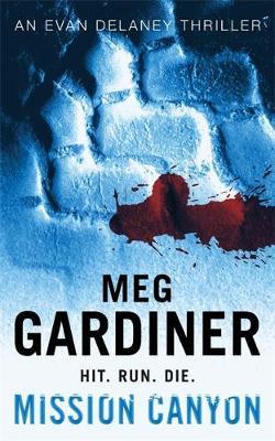 Mission Canyon by Meg Gardiner image