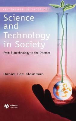 Science and Technology in Society by Daniel Lee Kleinman image